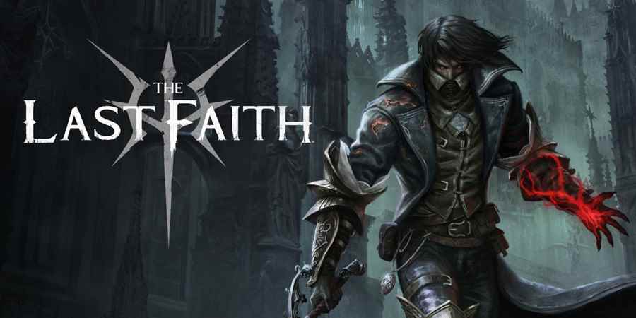 The Last Faith kostenlos